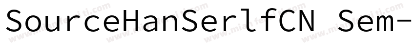 SourceHanSerlfCN Sem字体转换